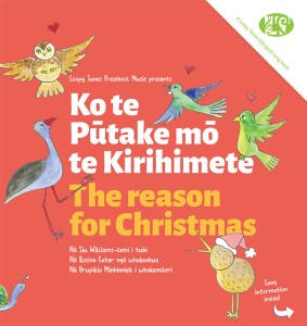 Ko te Pūtake mō te Kirihimete | The Reason for Christmas cover
