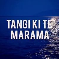 Tangi Ki Te Marama