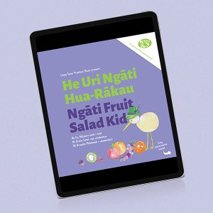 He Uri Ngāti Hua-Rākau / Ngāti Fruit Salad Kid cover on a mobile device